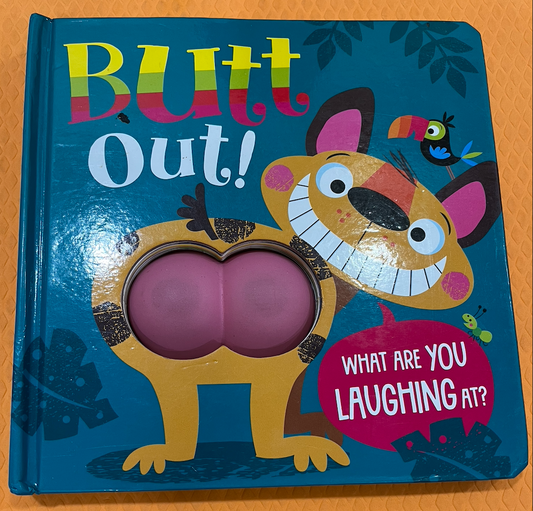 Butt out (Touch and Feel)
