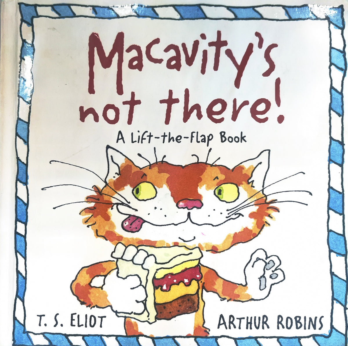 Macavity's Not There!