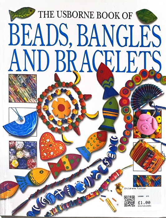 Beads, Bangles and Bracelets(Usborne)