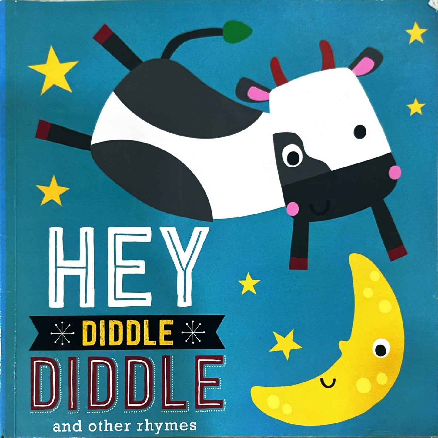 Hey Diddle Diddle and other rhymes (Paperback)