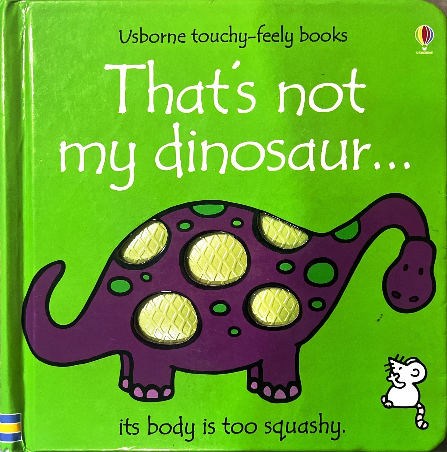 That's not my dinosaur (Touch and Feel)