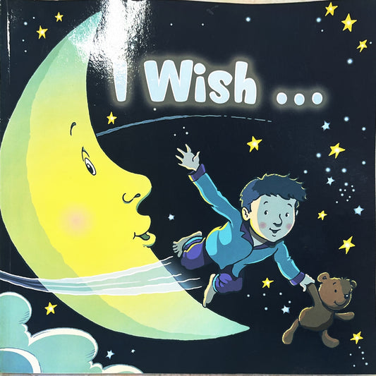 I wish