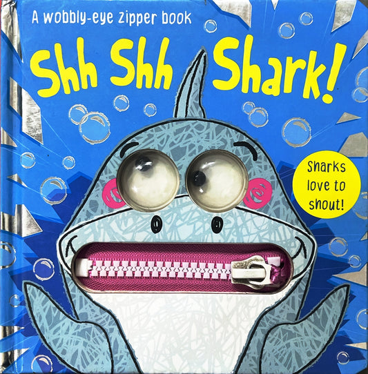 shhh shhh shark (Touch and Feel)
