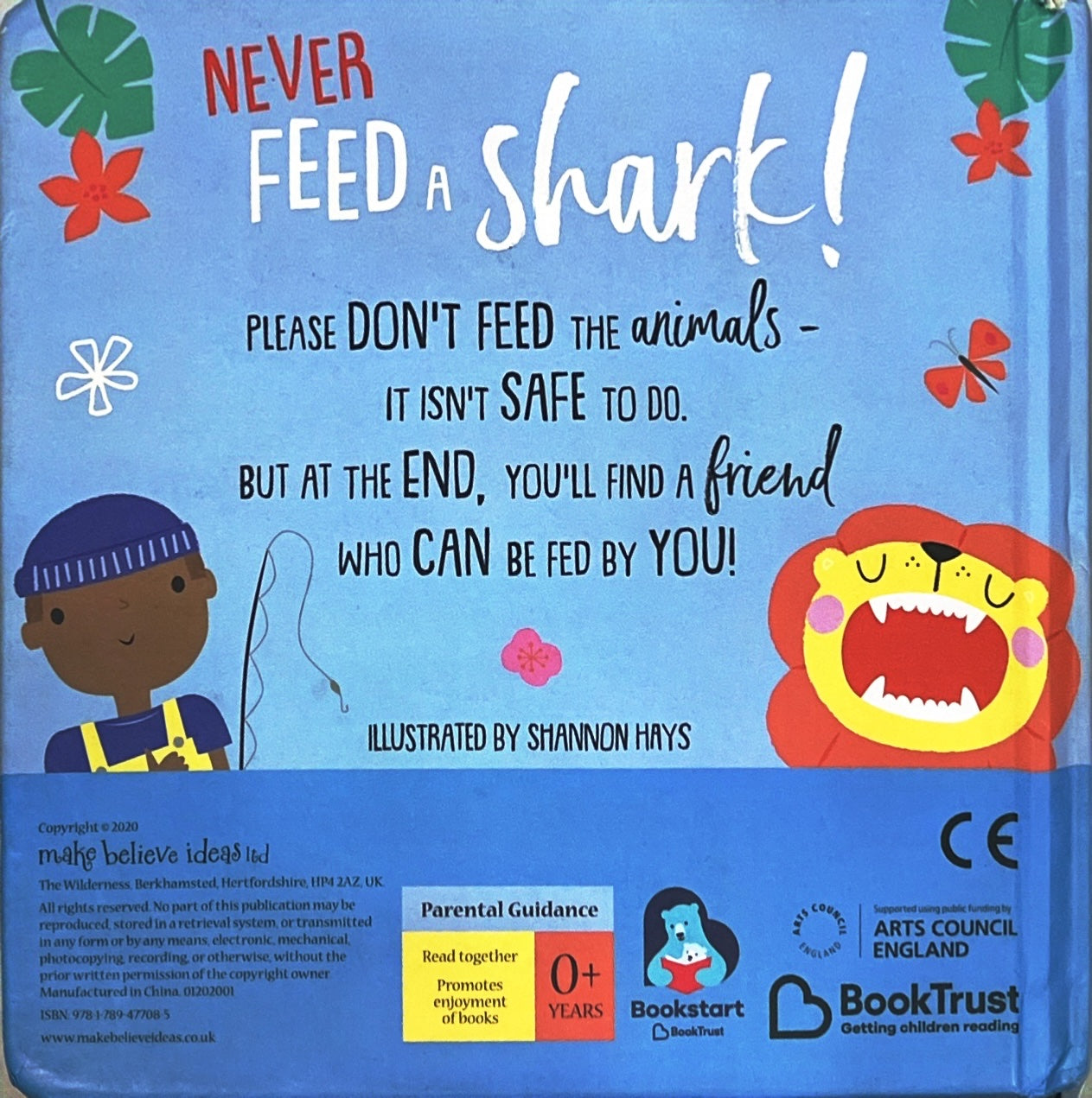 Never feed the Shark (Touch and Feel)