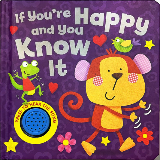 If You’re Happy and You Know It