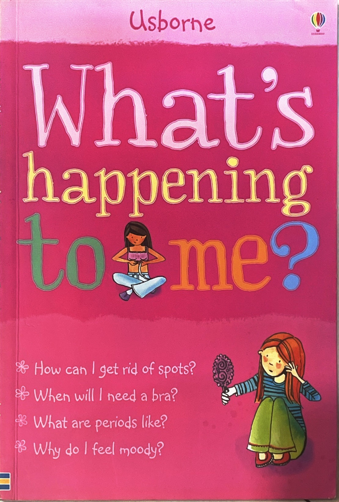 What's happening to me? (For Girls)