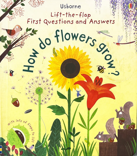 How do flowers grow?