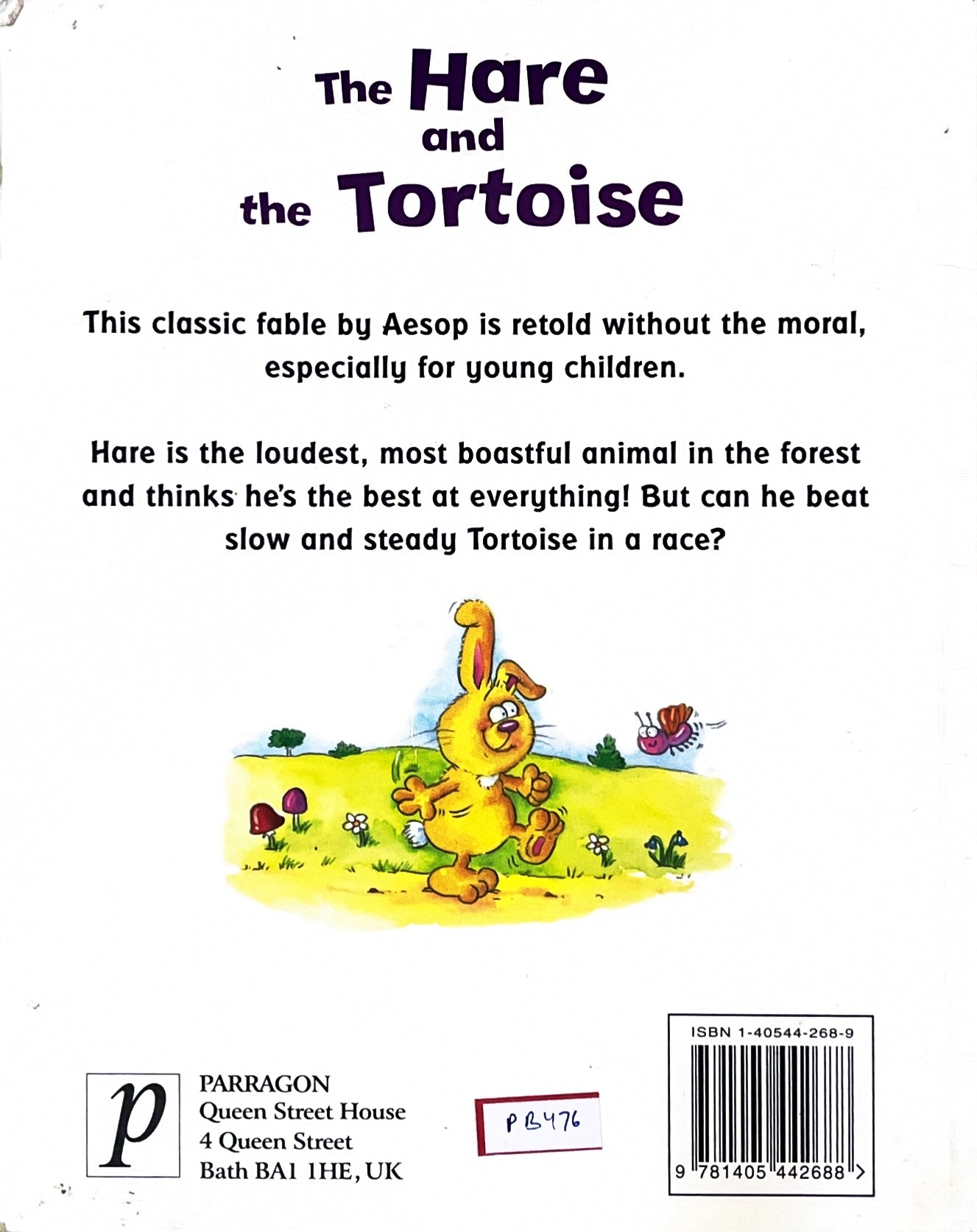 The Hare and the tortoise