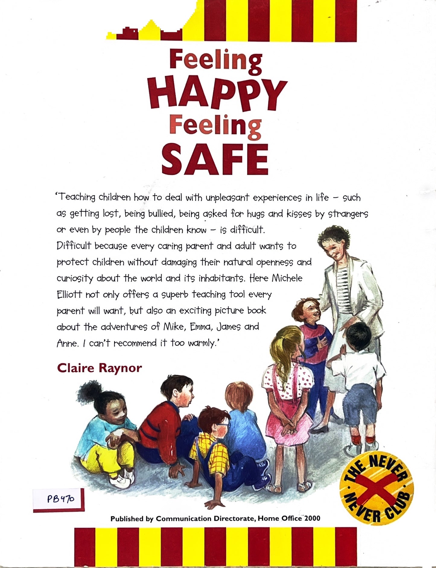 Feeling Happy Feeling Safe