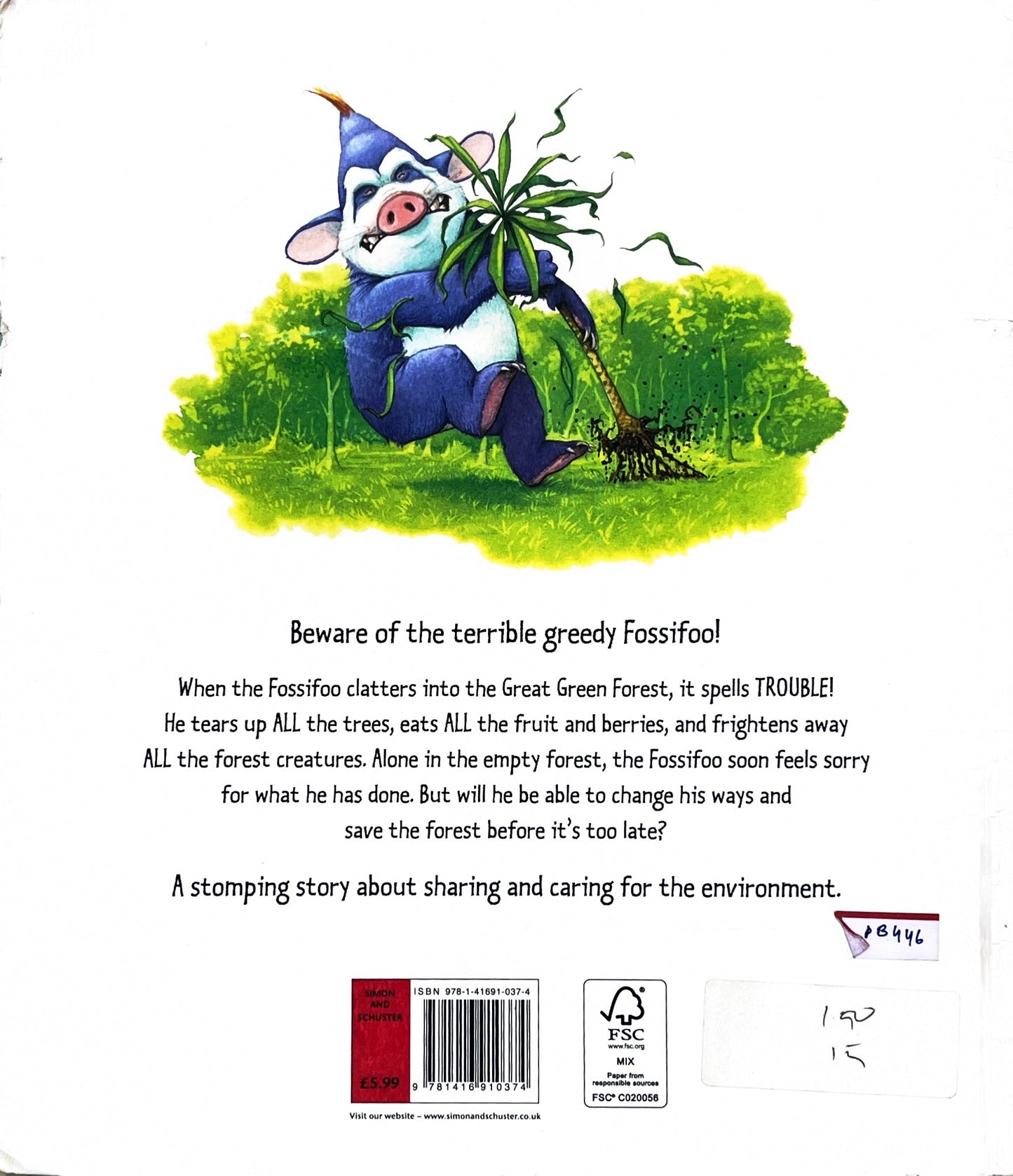 The Terribly Greedy FossiFoo