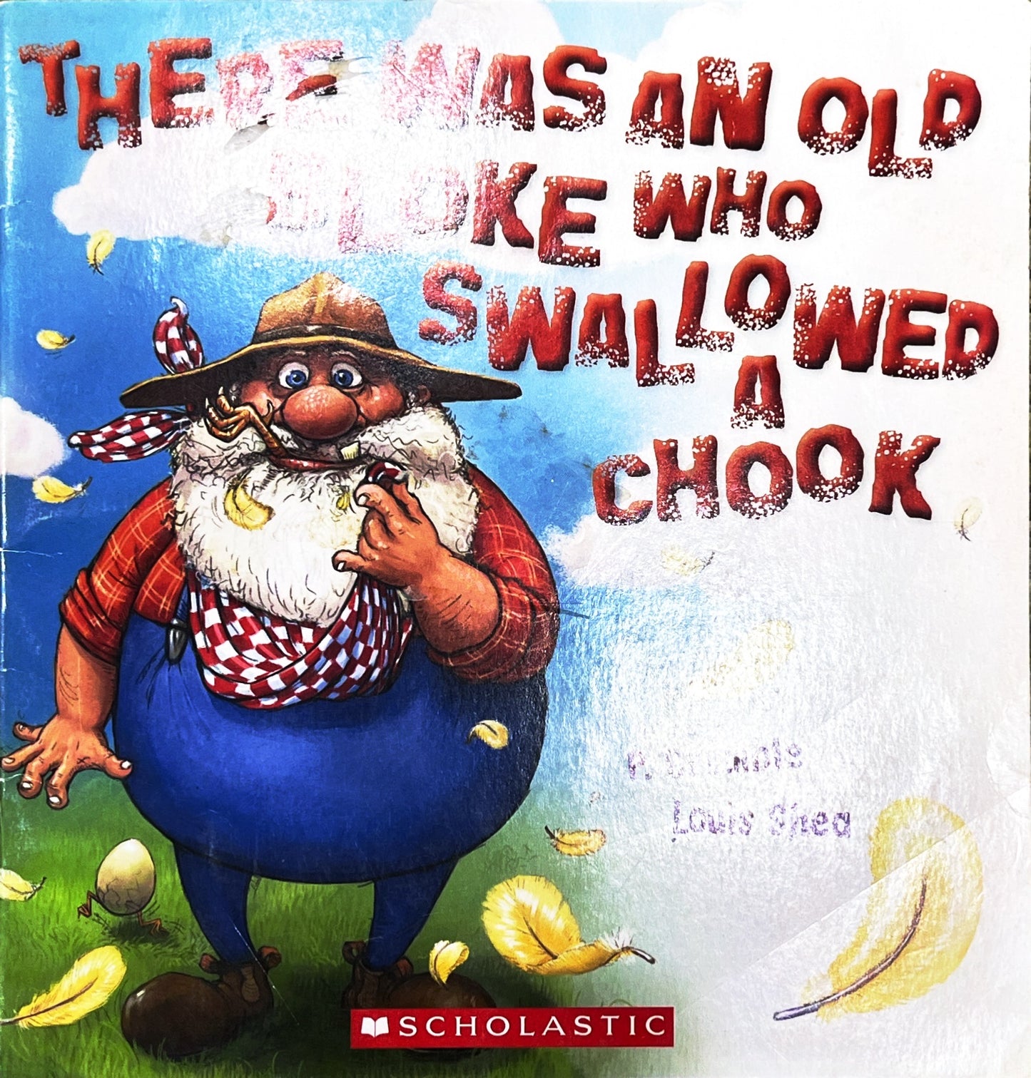 There was an old Bloke who swallowed a chook
