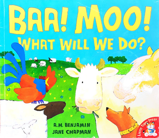 Baa!moo! What will we do?