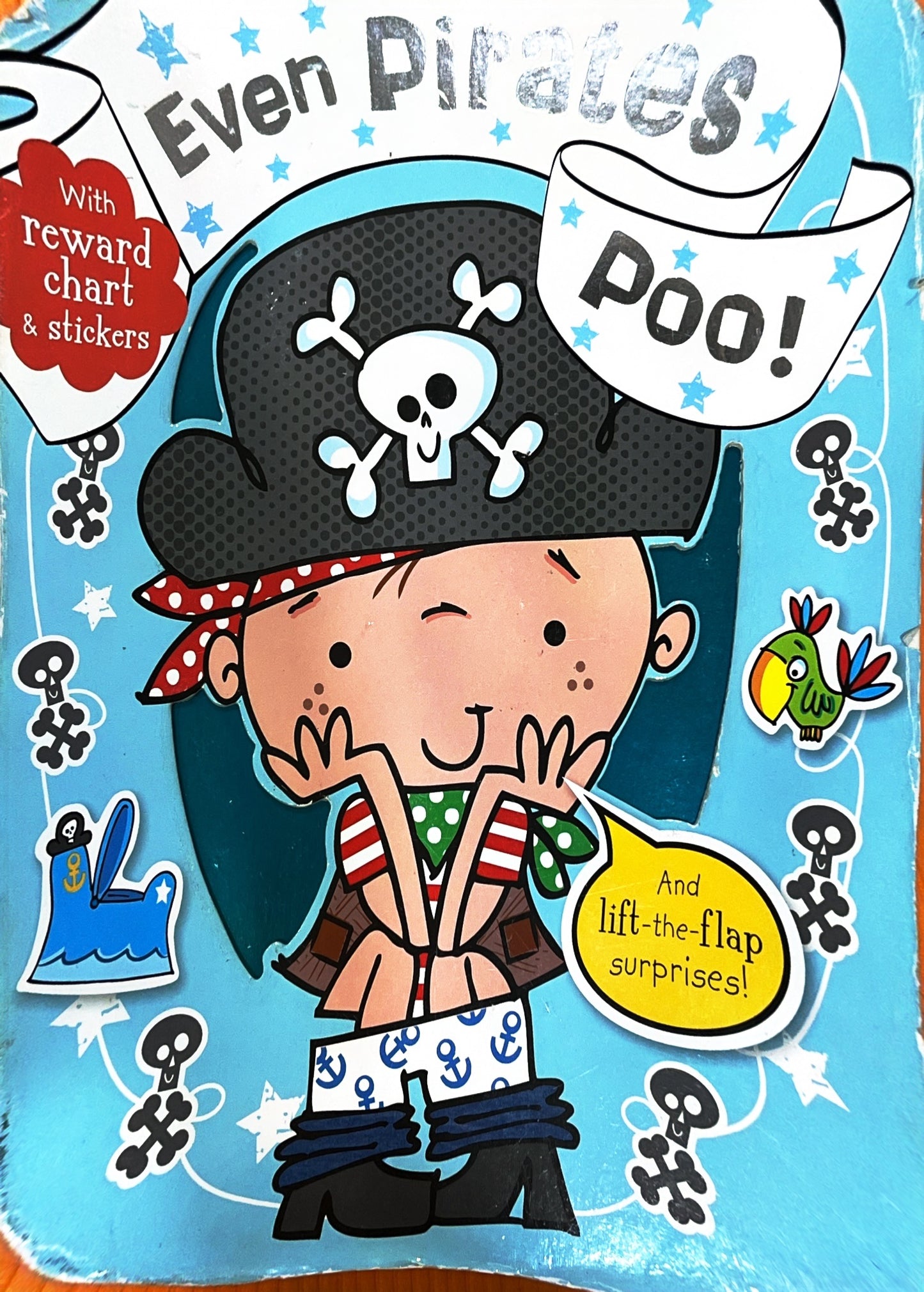 Even Pirates Poo! (Potty Traning)