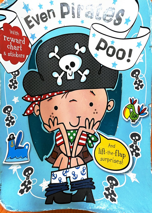 Even Pirates Poo! (Potty Traning)