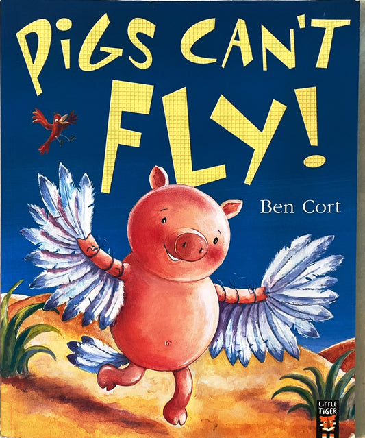 Pigs Cant't Fly! (Paperback)