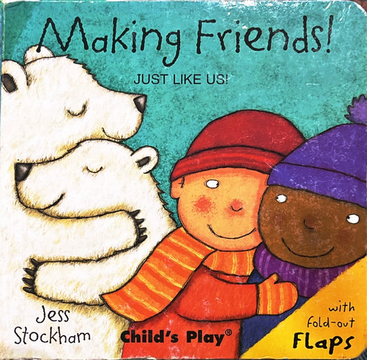 Making Friends (Flap Book)
