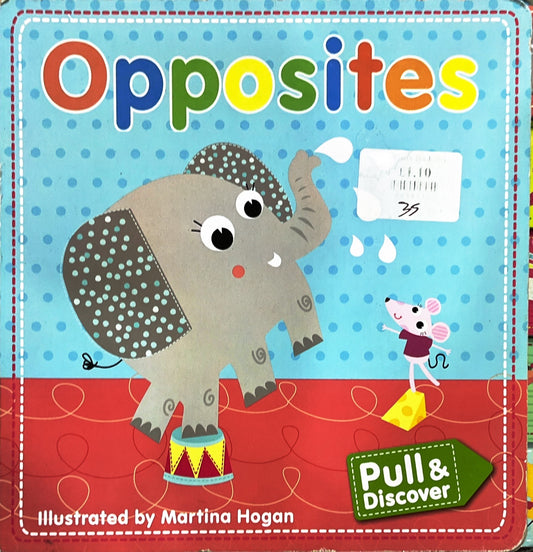 Opposites (Push and Pull)