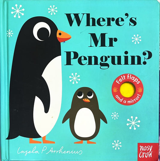 Where's Mr penguin? (with mirror)