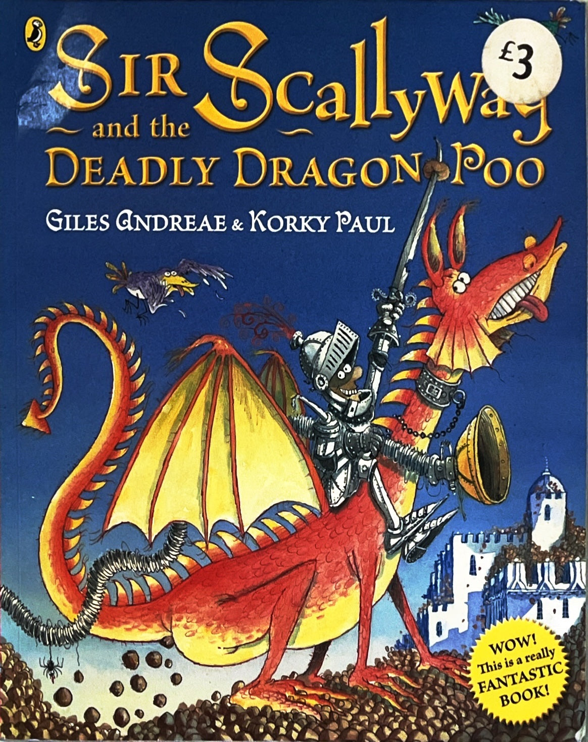 The Sir Scalllyway and the Deadly Dragon Poo