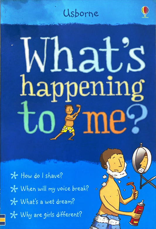 What's happening to me? (for Boys)