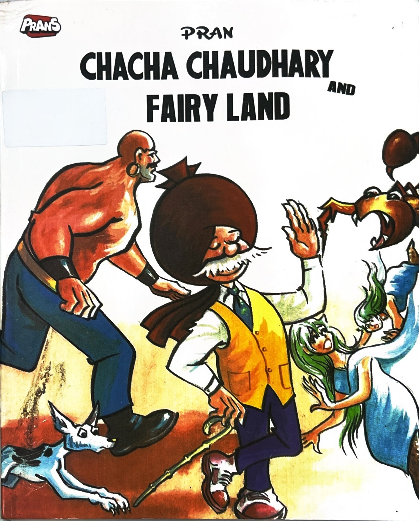 Chacha Chaudhary and the Fairy Land