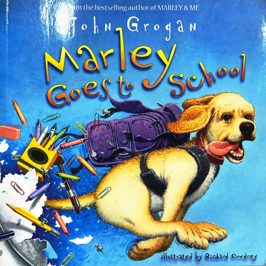 Marley Goes to School