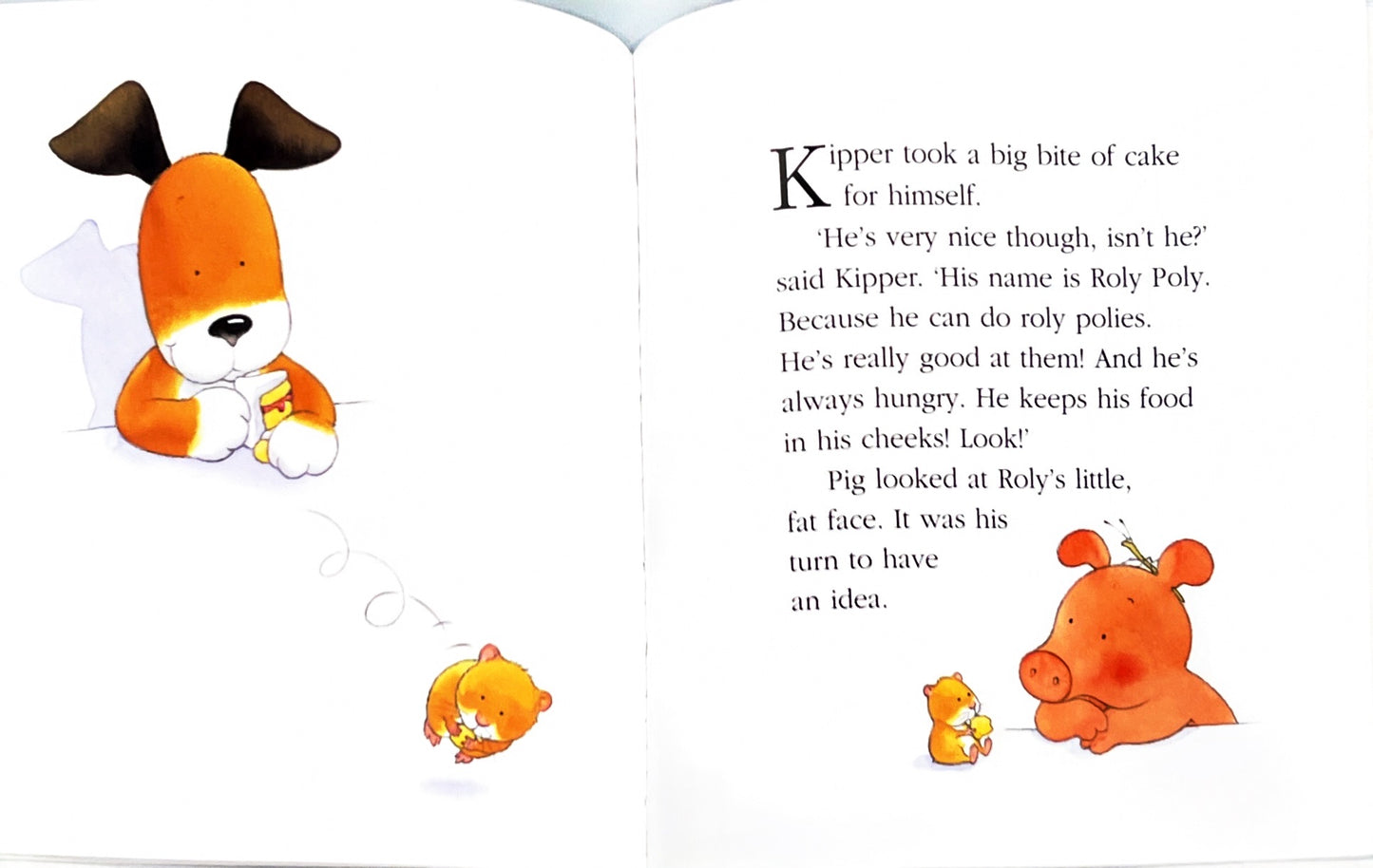 Kipper and Roly (Mick Inkpen)