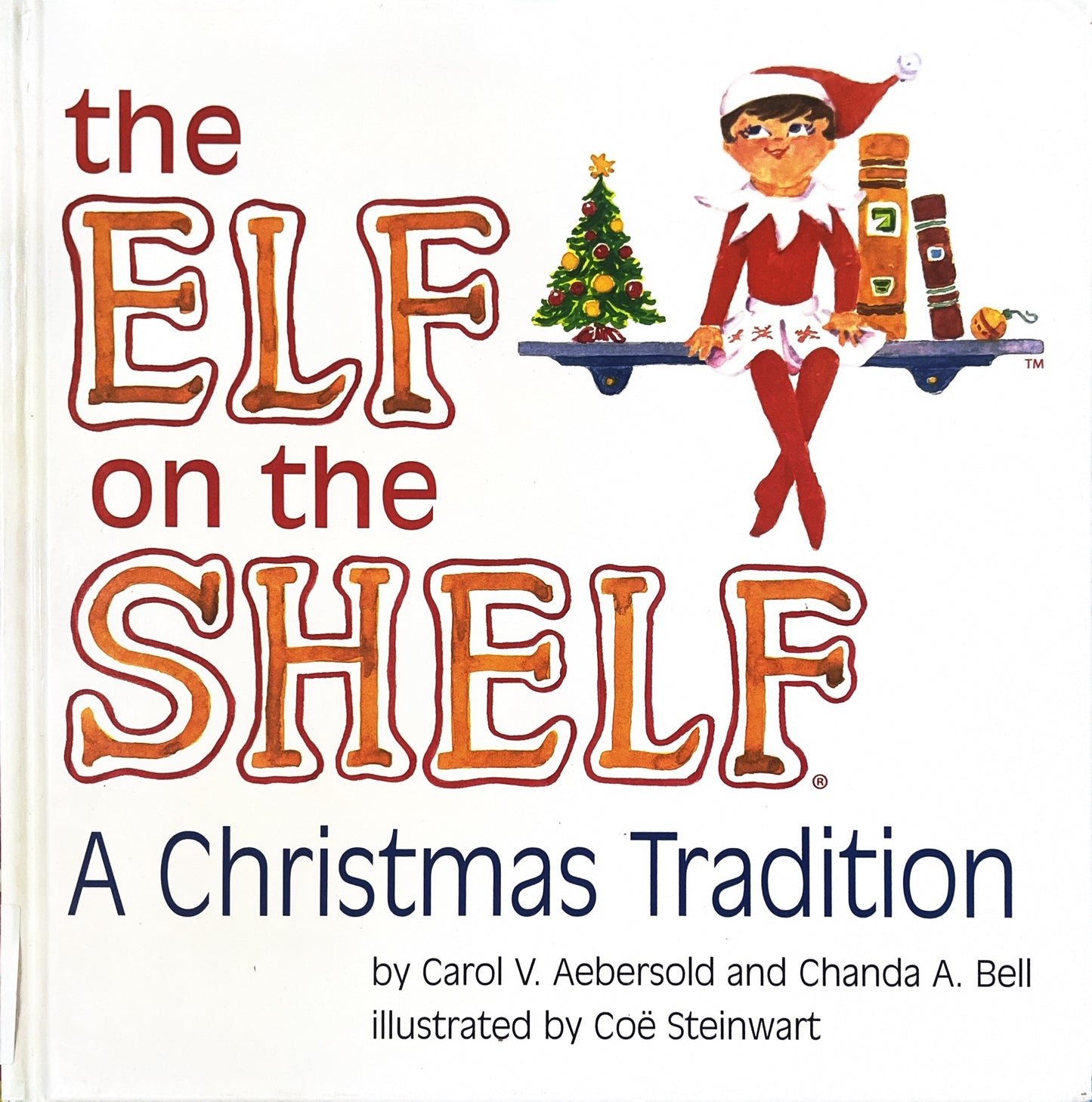 The Elf on the Shelf (Hardcover)