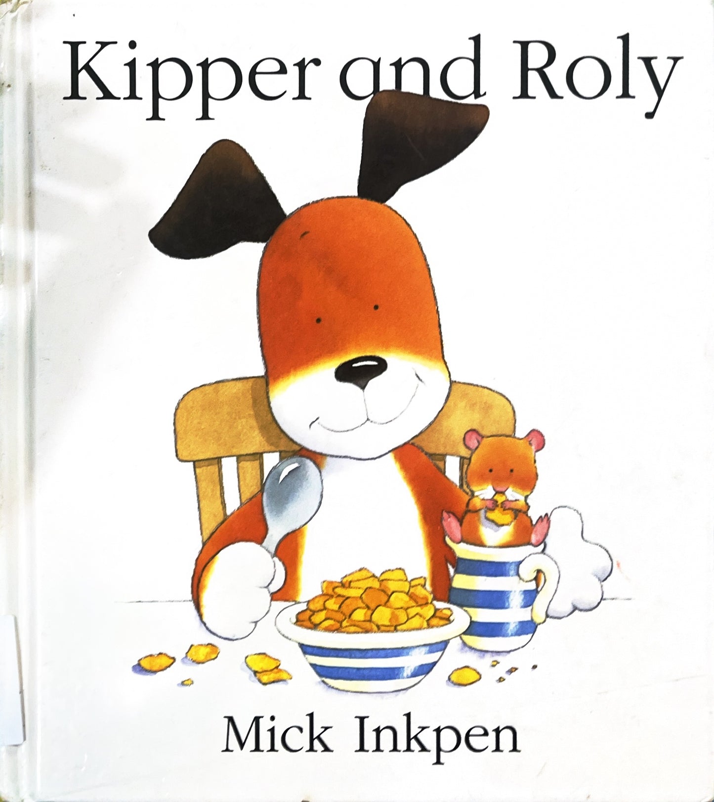 Kipper and Roly (Hardcover)
