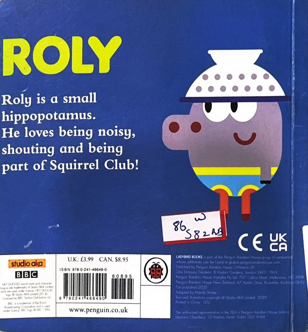 Hey Duggee (Roly)