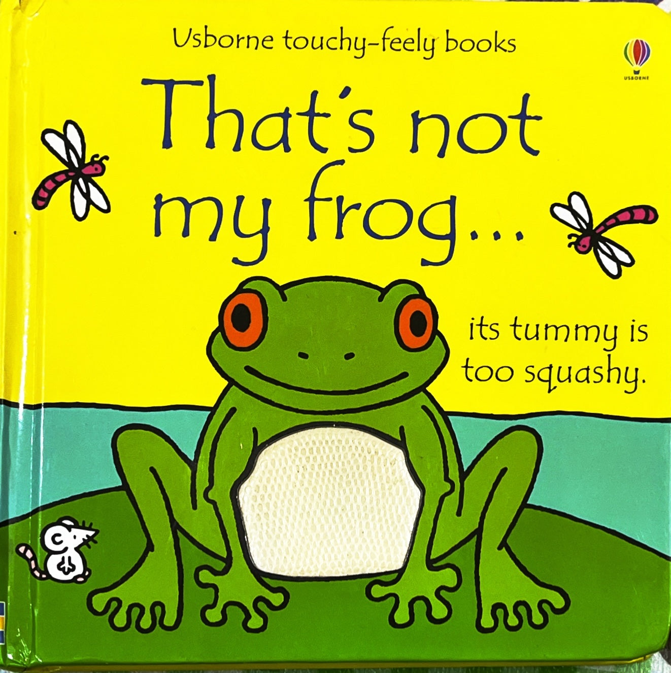 That's not my Frog (Touch and Feel)