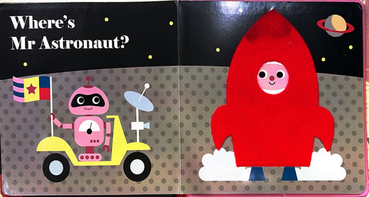 Where's Mr Astronaut?