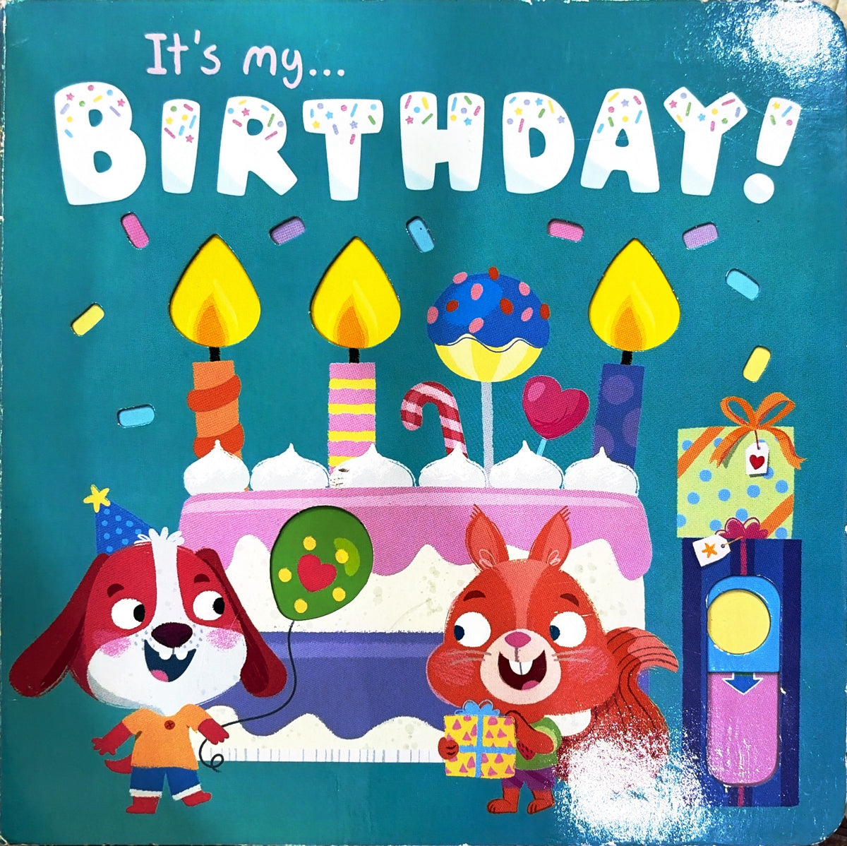 It's My... Birthday!