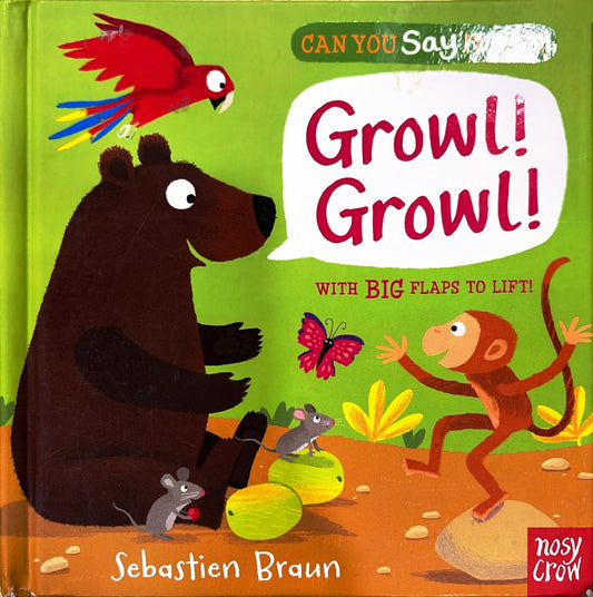 Growl! Growl!