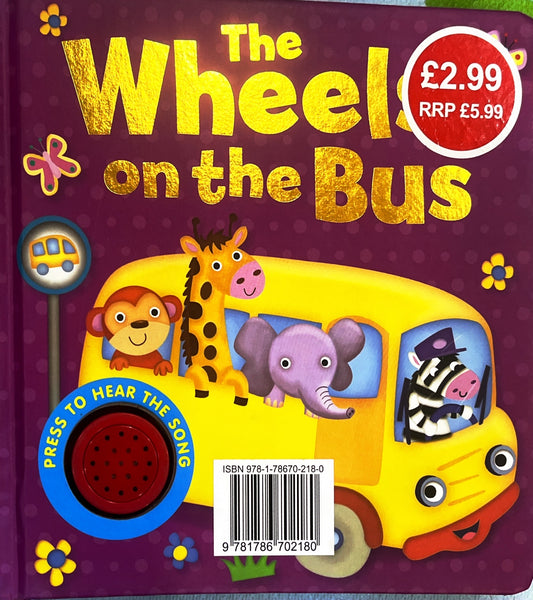 The wheels on the bus (Sound Book)