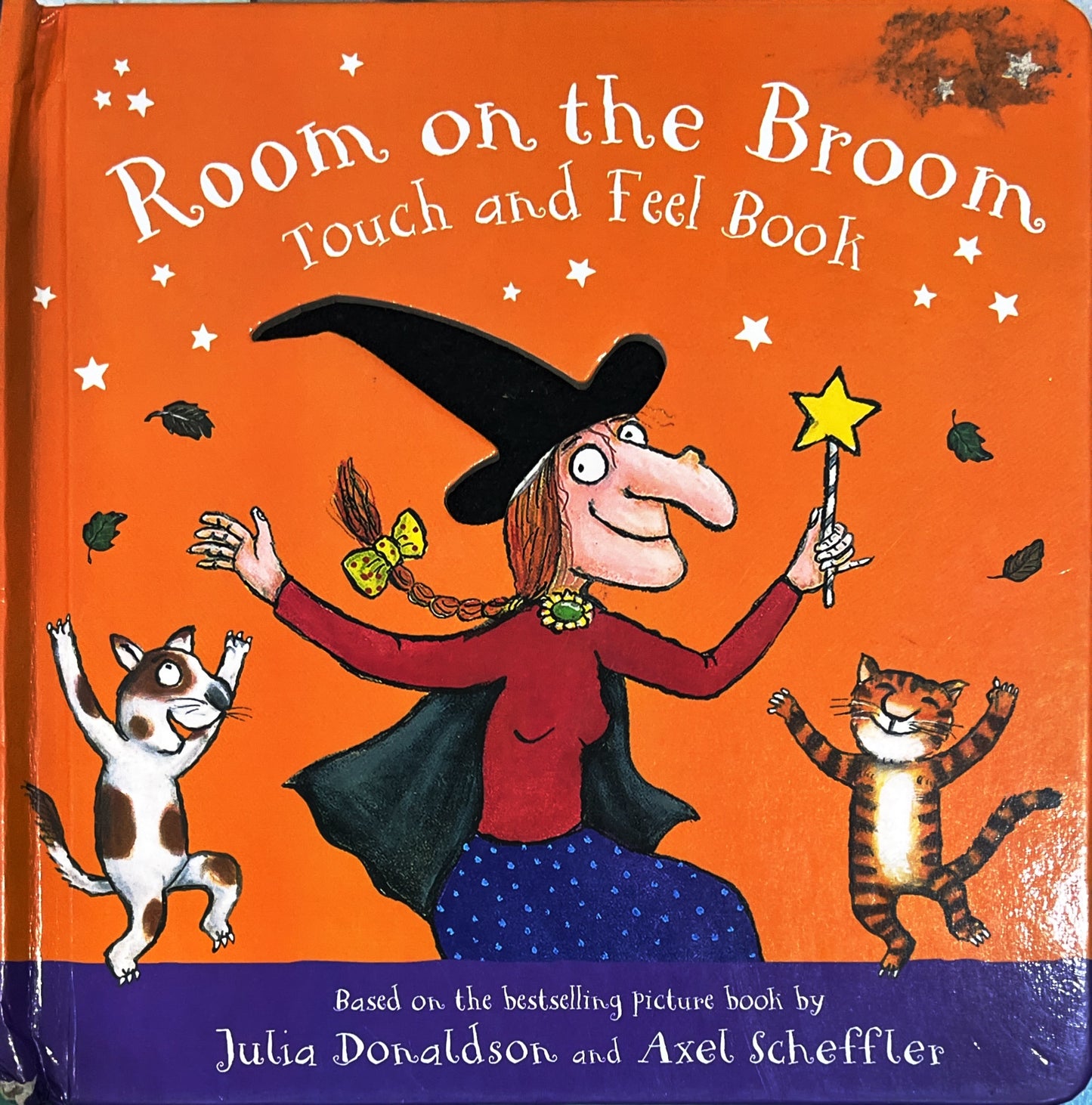 Room on the Broom (Touch and Feel)