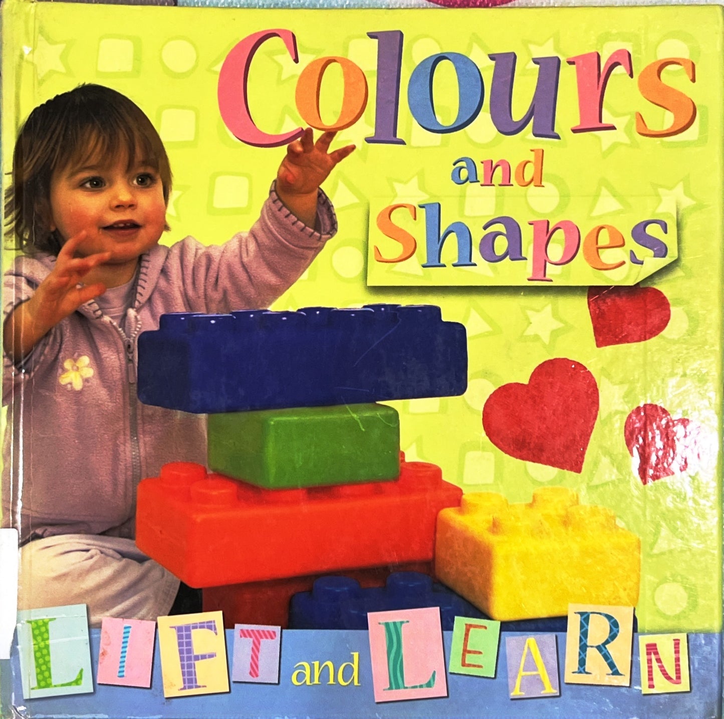 Colours and Shapes (Lift the flaps)