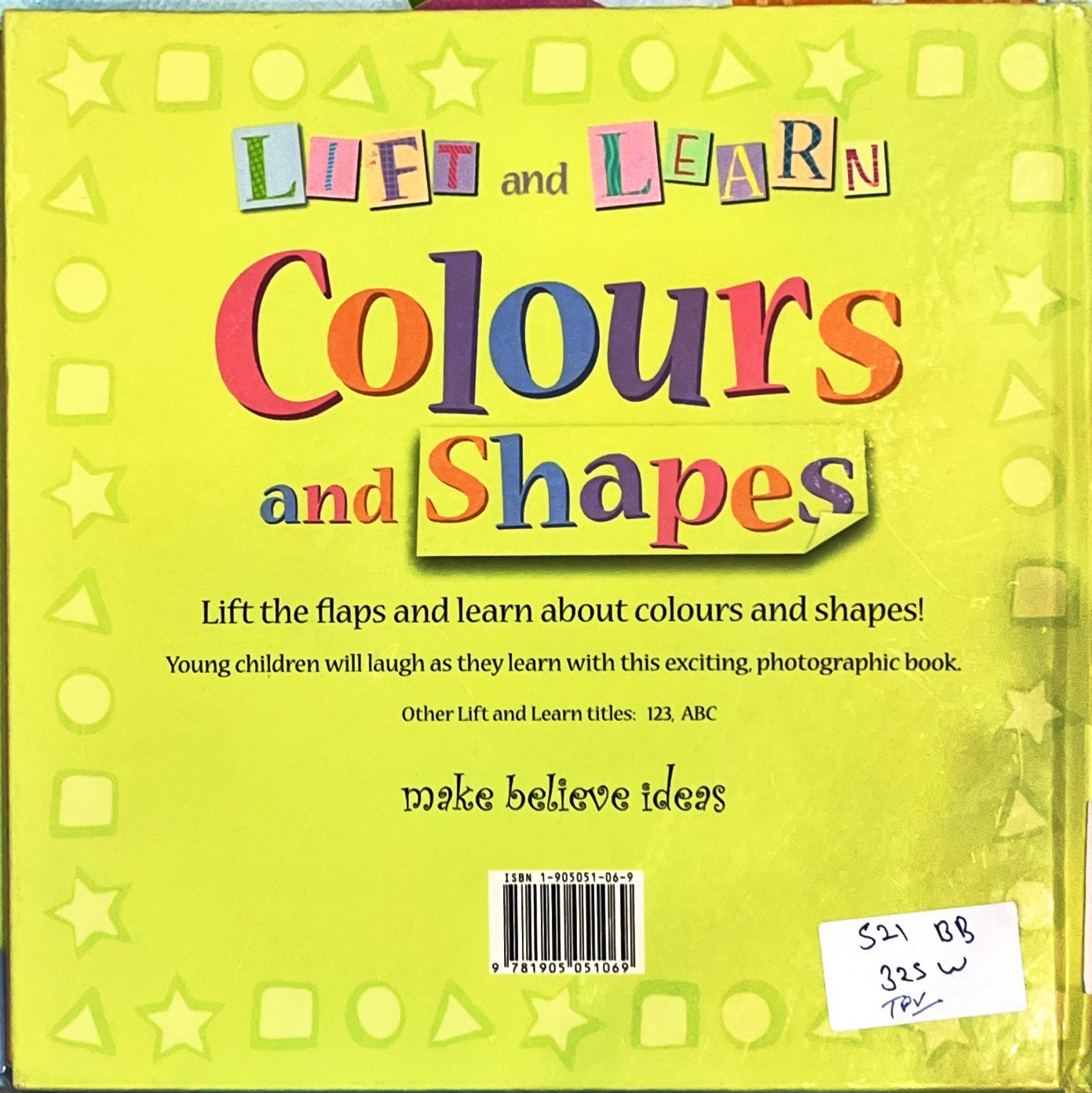 Colours and Shapes (Lift the flaps)