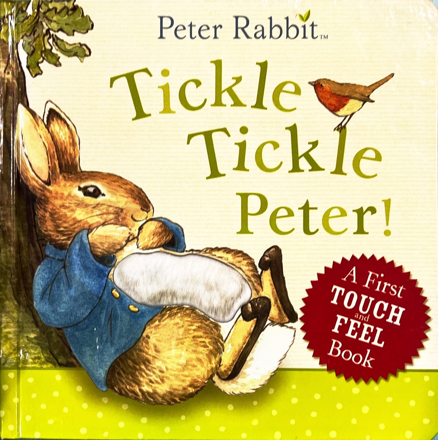 Tickle Tickle Peter (Touch and Feel Book)