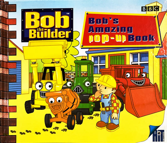 Bob the Builder (Pop Up and Push and Pull)