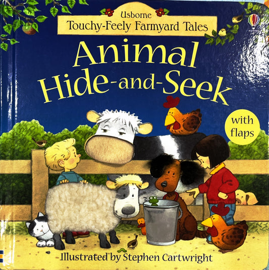 Animal Hide and Seek (Llift the Flaps and Touch & feel)