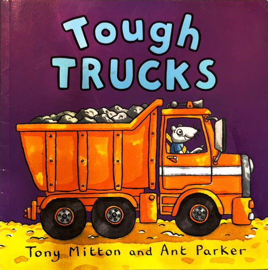 Tough Trucks (Tony Mitton)