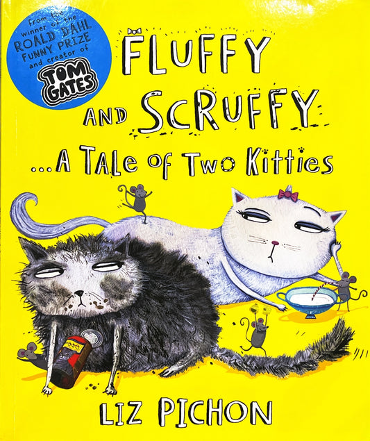 Fluffy and Scruffy: A Tale of Two Kitties
