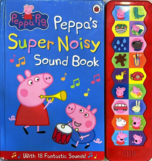 Peppa's Super Noisy Sound Book