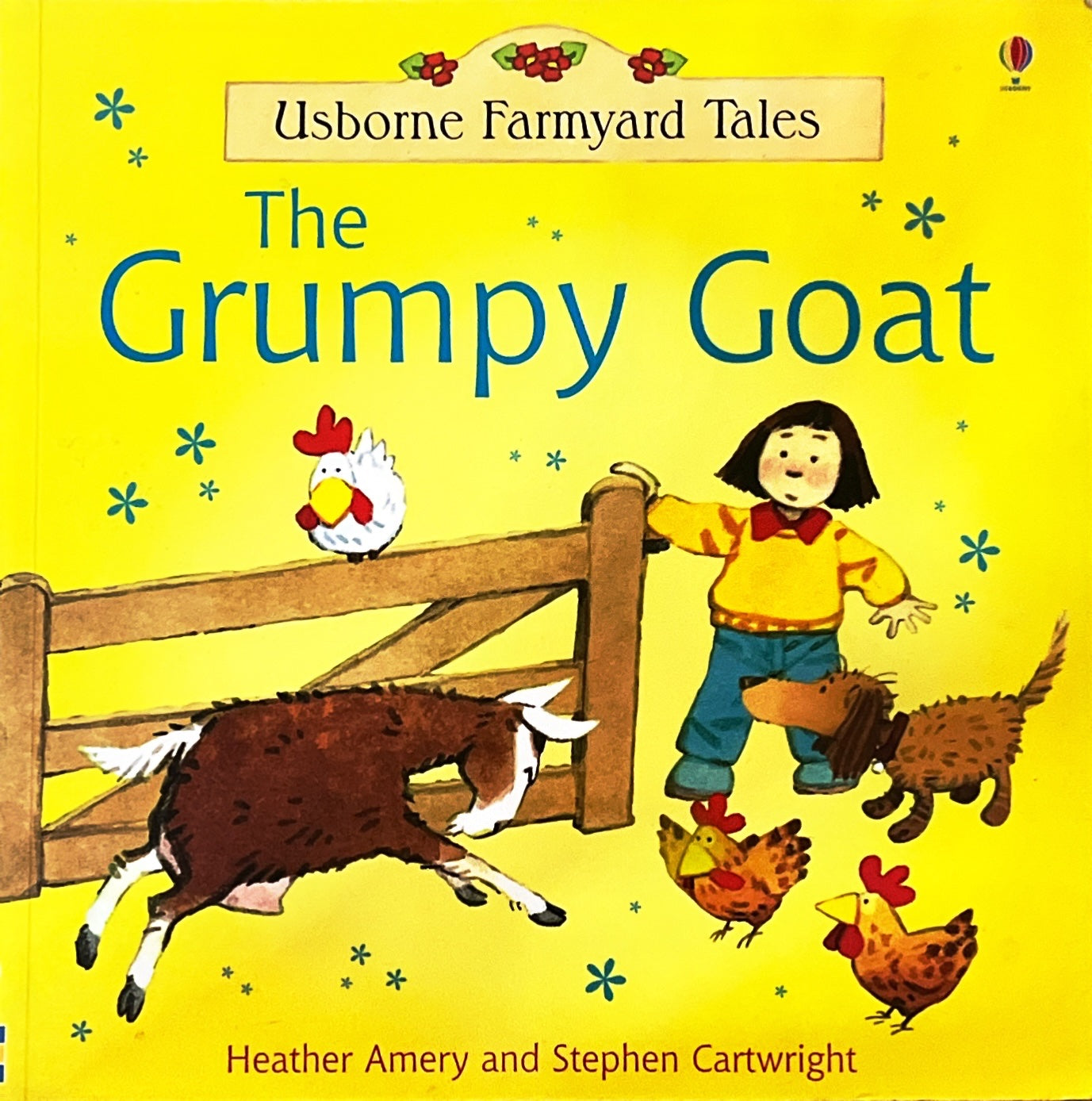 Then Grumpy Goat (Usborne Farmyard Tales)