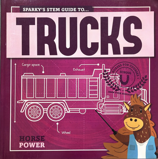 Sparky's STEM Guide to Trucks