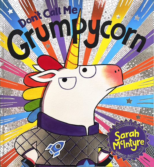 Don't Call Me Grumpycorn