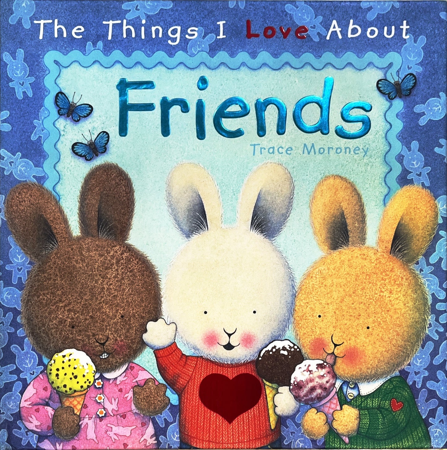 Things I love About Friends (Hardcover)