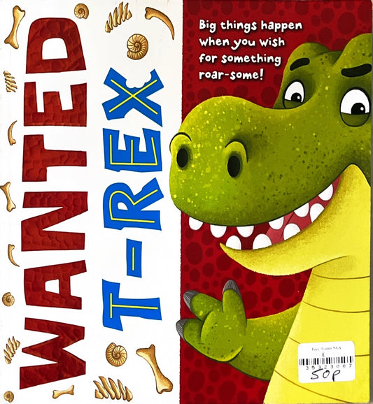 Wanted T-Rex (Paperback)