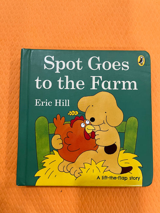 Spot Goes to farm (Lift the Flaps)